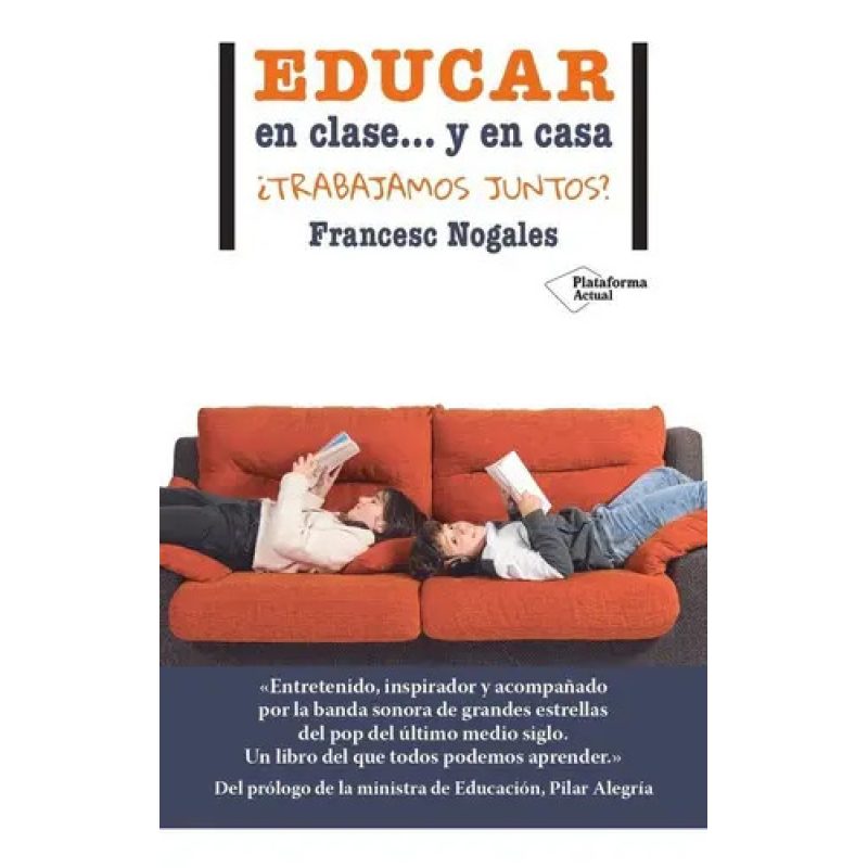 EDUCAR EN CLASE Y EN CASA