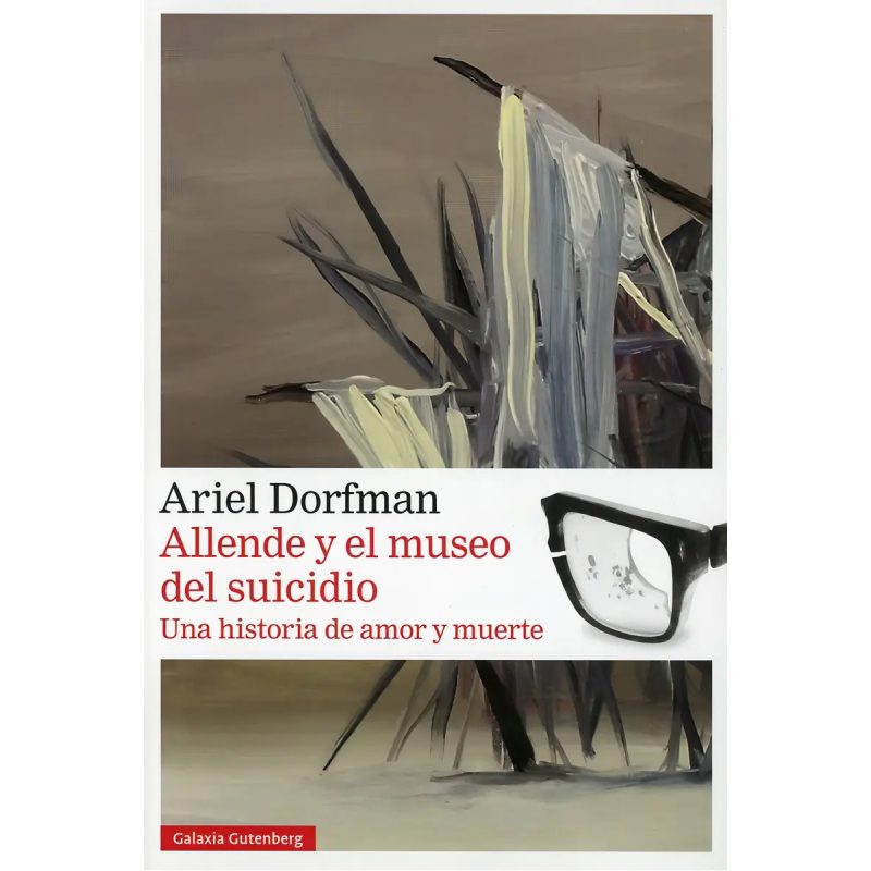 ALLENDE Y EL MUSEO DEL SUICIDIO