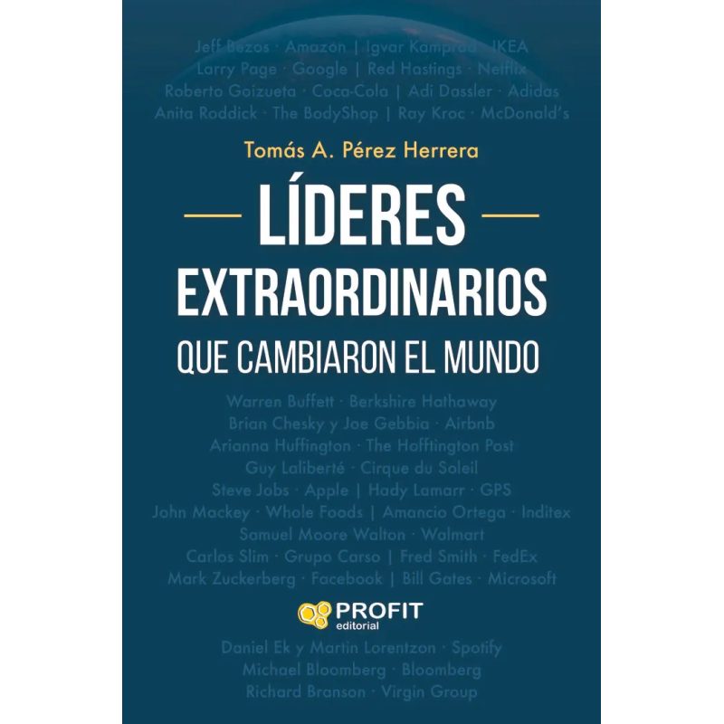 LIDERES EXTRAORDINARIOS QUE CAMBIARON EL MUNDO