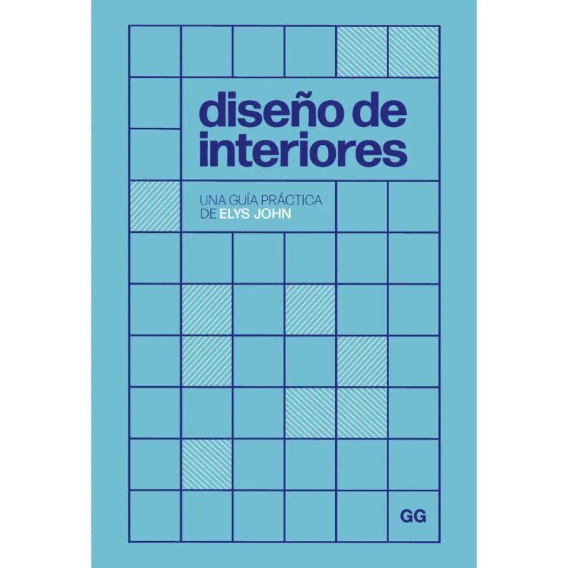 DISEÑO DE INTERIORES - UNA GUIA PRACTICA