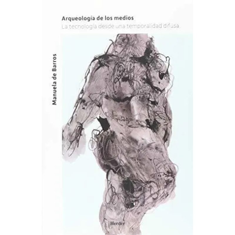 ARQUEOLOGIA DE LOS MEDIOS