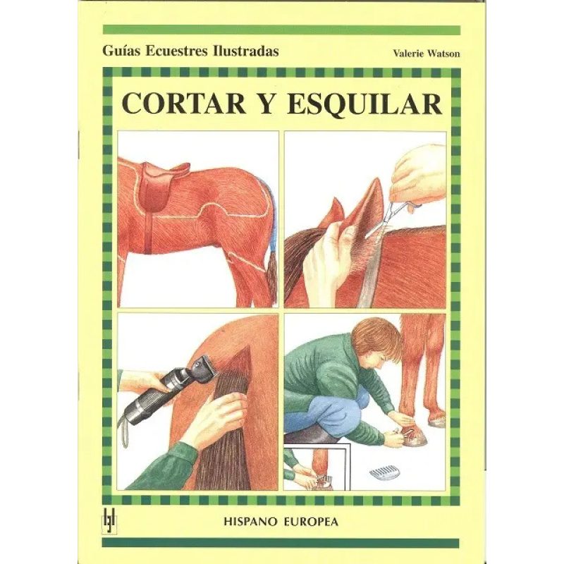 CORTAR Y ESQUILAR