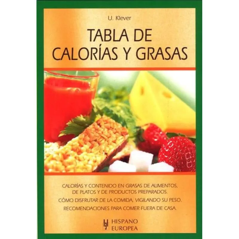 TABLA DE CALORIAS Y GRASAS