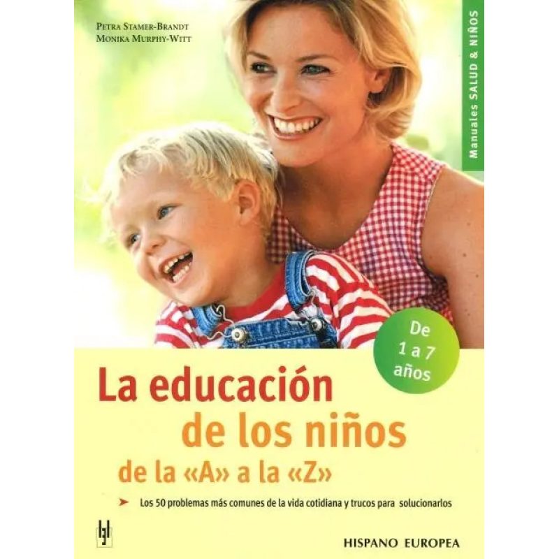 EDUCACION DE LOS NI/OS DE LA A LA Z LA