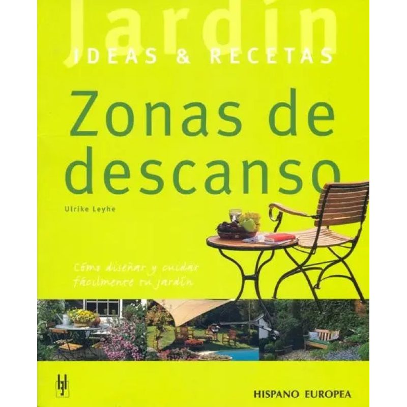 ZONAS DE DESCANSO  IDEAS & RECETAS