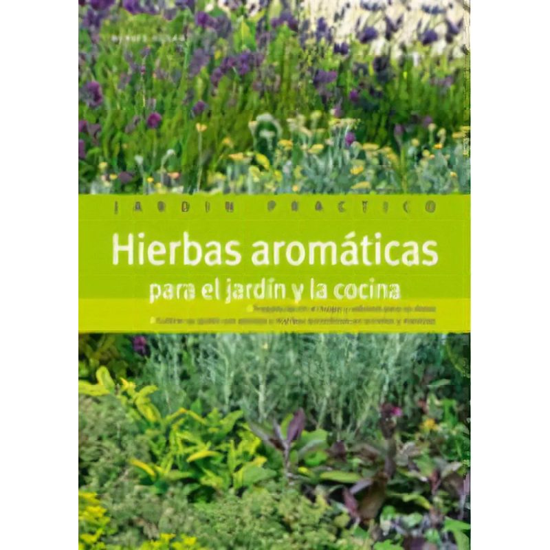 HIERBAS AROMATICASPARA EL JARDIN Y LA COCINA