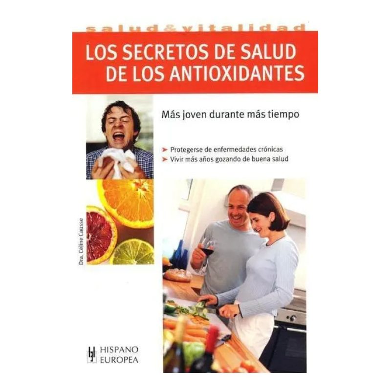 SECRETOS DE SALUD DE LOS ANTIOXIDANTES LOS