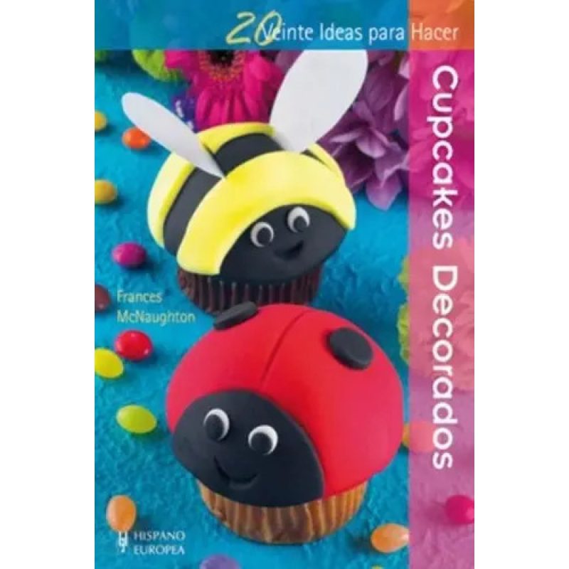 CUPCAKES DECORADOS  20 IDEAS PARA HACER