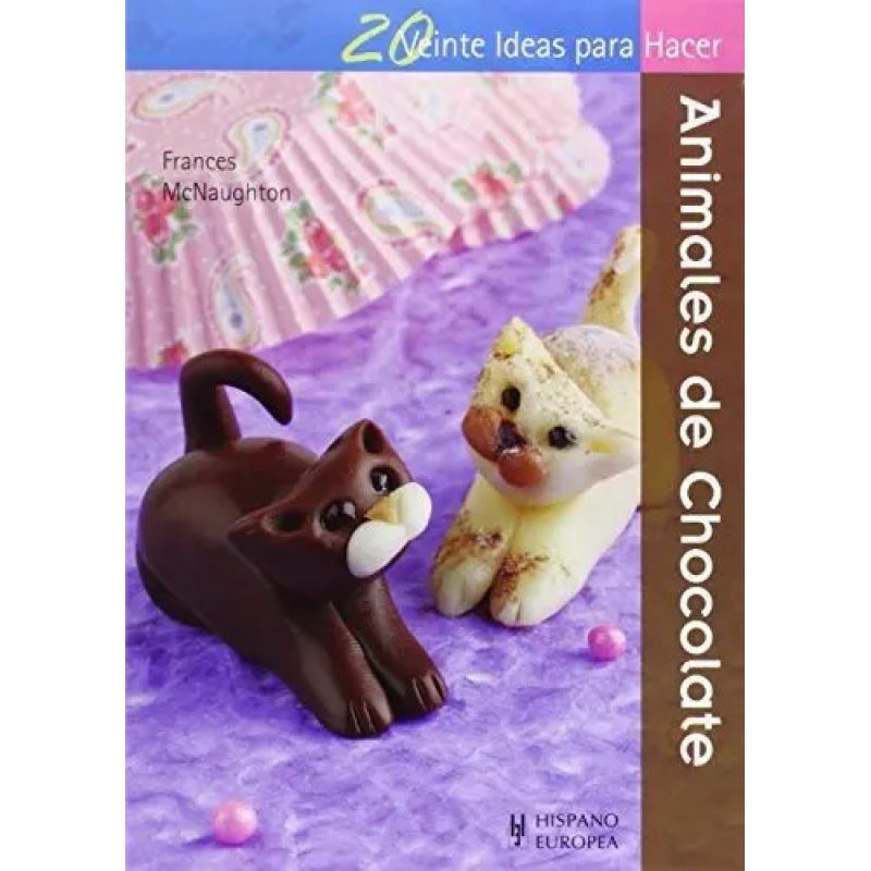 ANIMALES DE CHOCOLATE  20 IDEAS PARA HACER