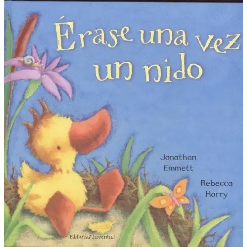 ERASE UNA VEZ UN NIDO