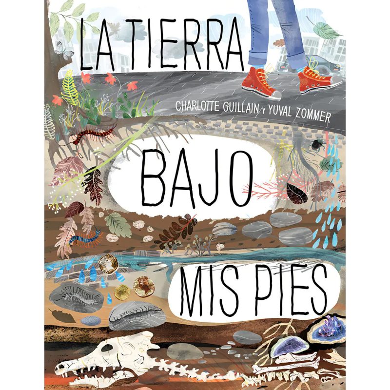 LA TIERRA BAJO MIS PIES