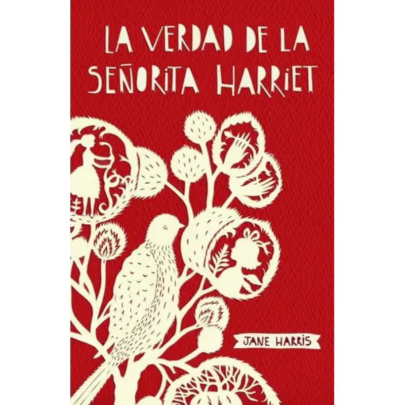 LA VERDAD DE LA SEÑORITA HARRIET