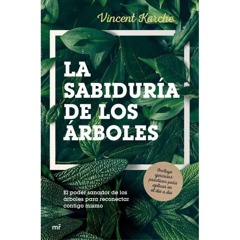 SABIDURIA DE LOS ARBOLES LA