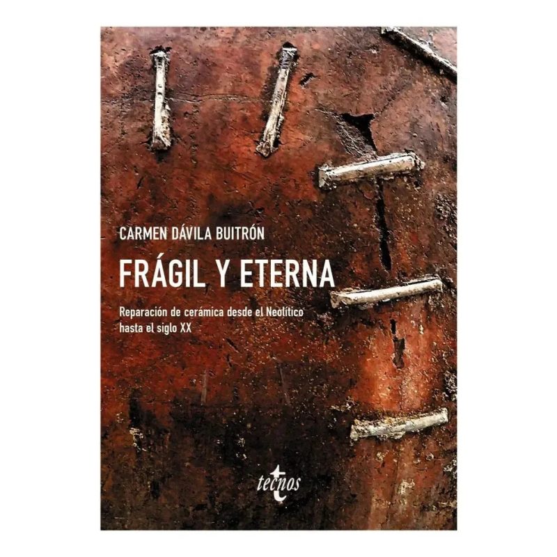 FRAGIL Y ETERNA