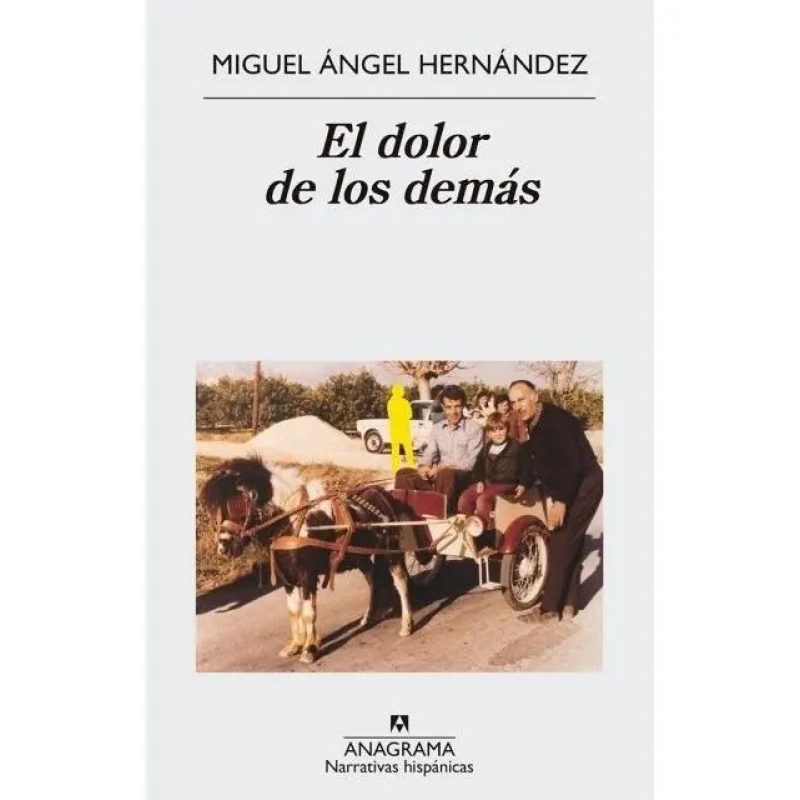 EL DOLOR DE LOS DEMAS