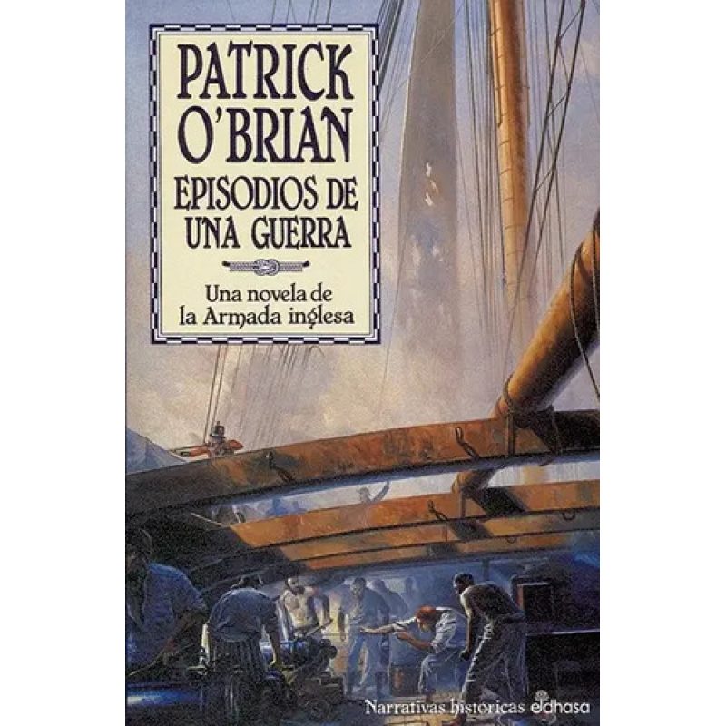 EPISODIOS DE UNA GUERRA
