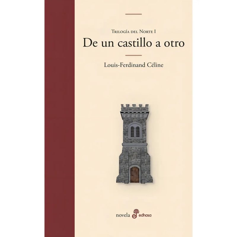 DE UN CASTILLO A OTRO