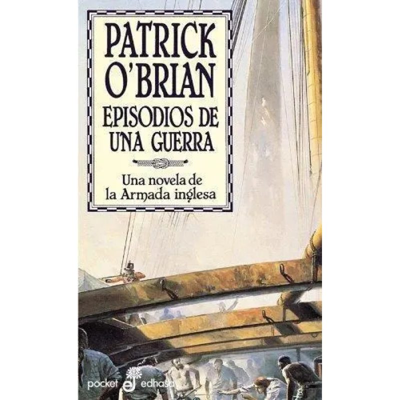 EPISODIOS DE UNA GUERRA