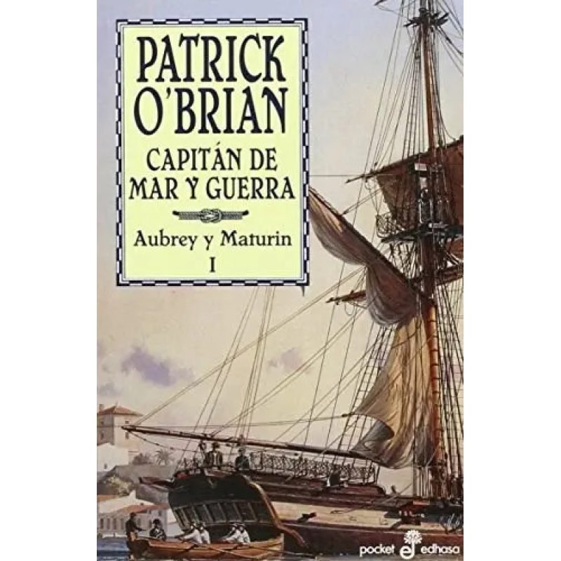 CAPITAN DE MAR Y GUERRA (I) (BOLSILLO)