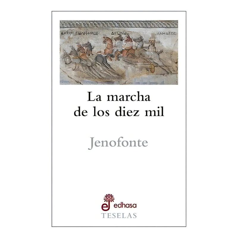LA MARCHA DE LOS DIEZ MIL