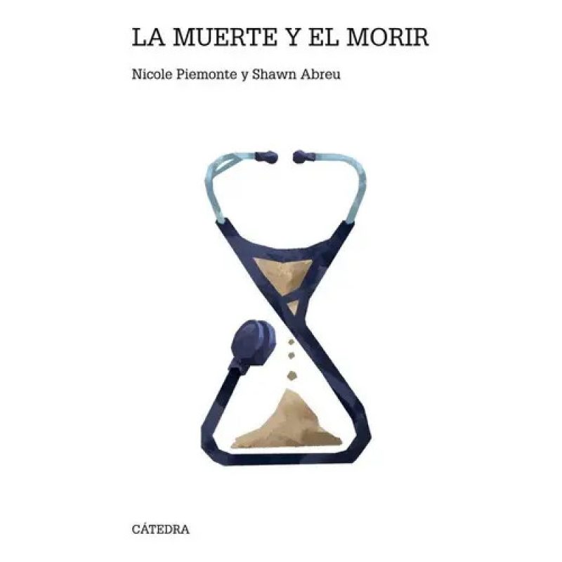 MUERTE Y EL MORIR LA