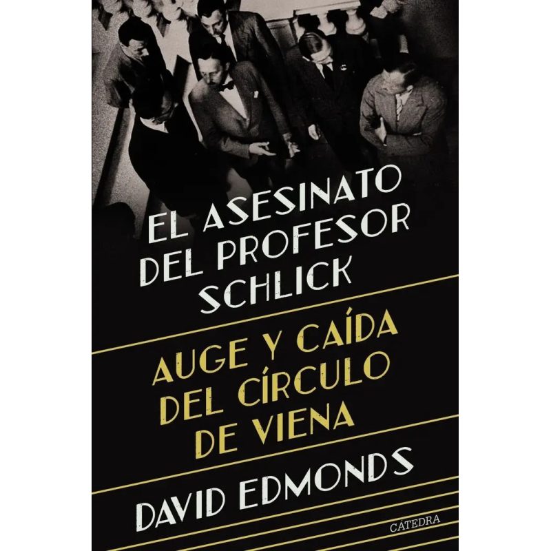 ASESINATO DEL PROFESOR SCHLICK EL