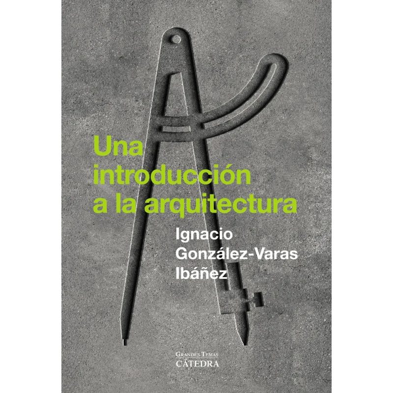 UNA INTRODUCCION A LA ARQUITECTURA