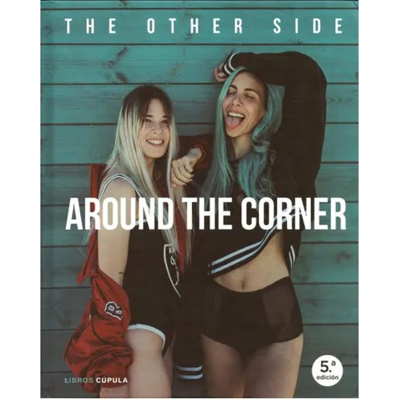 AROUND THE CORNER
