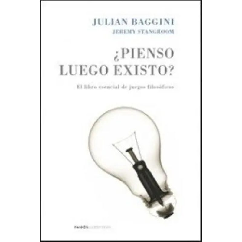 PIENSO LUEGO EXISTO