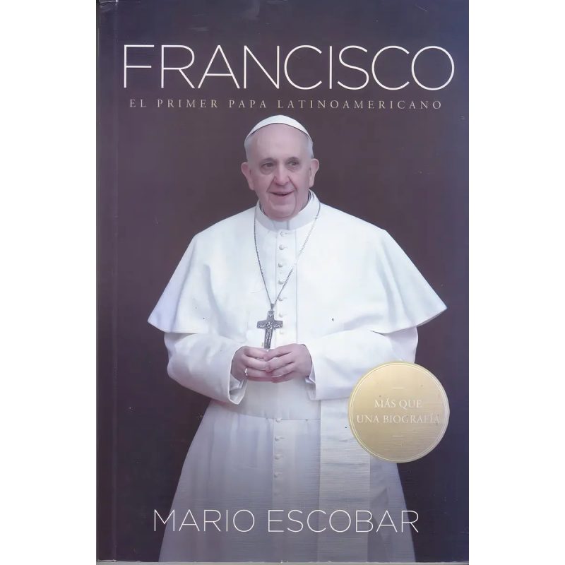 FRANCISCO EL PRIMER PAPA LATINOAMERICANO (EN)
