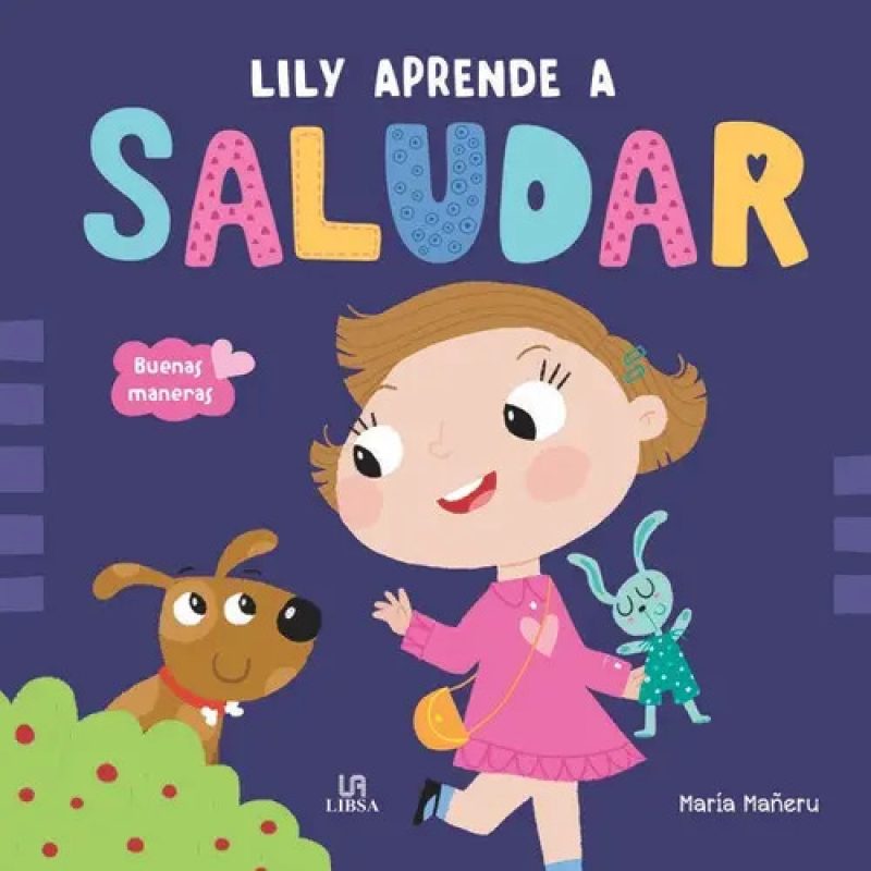 BUENAS MANERAS LILY APRENDE A SALUDA