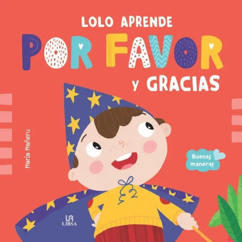BUENAS MANERAS LOLO APRENDE POR FAVO