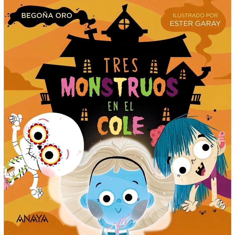BRUÑO-TRES MONSTRUOS EN EL COLE