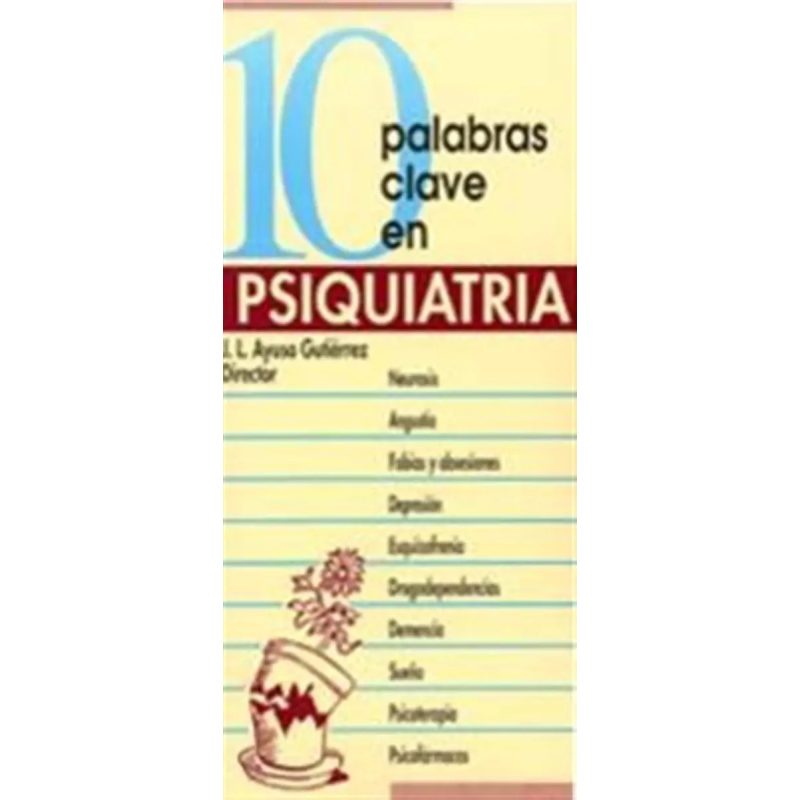10 PALABRAS CLAVE EN PSIQUIATRIA  VD