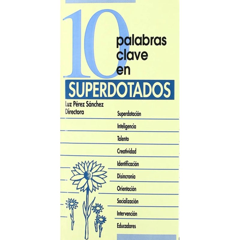 10 PALABRAS CLAVE EN SUPERDOTADOS VD