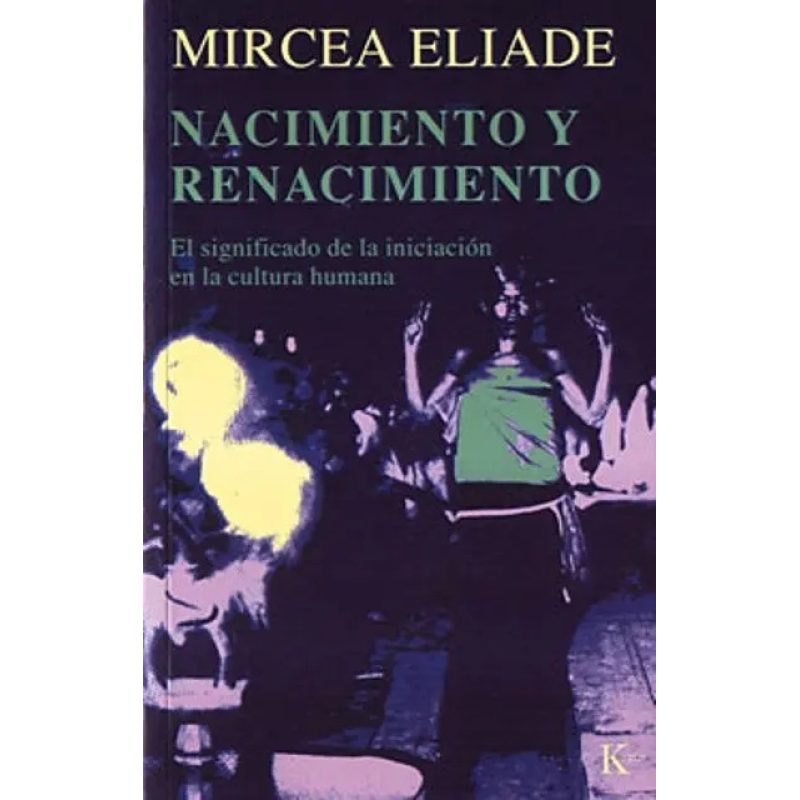 NACIMIENTO Y RENACIMIENTO