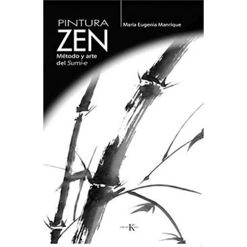 PINTURA ZEN  METODO Y ARTE DEL SUMI-E