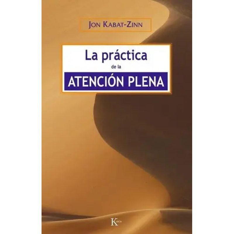 PRACTICA DE LA ATENCION PLENA (EDARG) LA
