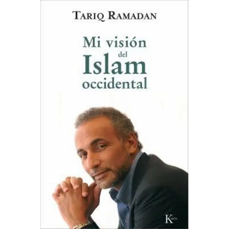 MI VISION DEL ISLAM OCCIDENTAL