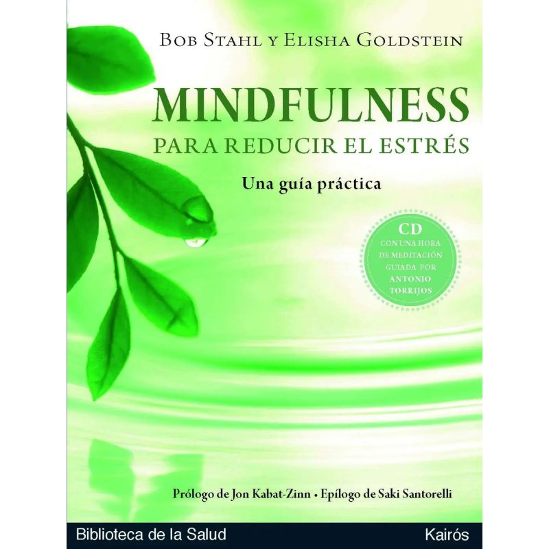 MINDFULNESS C/CD PARA REDUCIR EL ESTRES  UNA GUIA PRACTICA (EDARG )