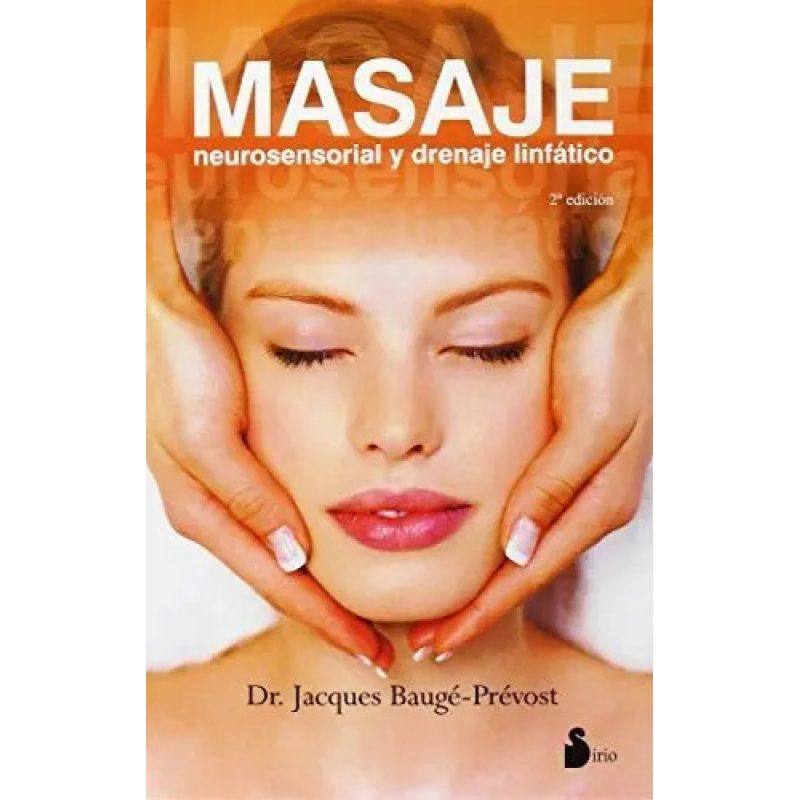 MASAJE NEUROSENSORIAL Y DRENAJE LINF