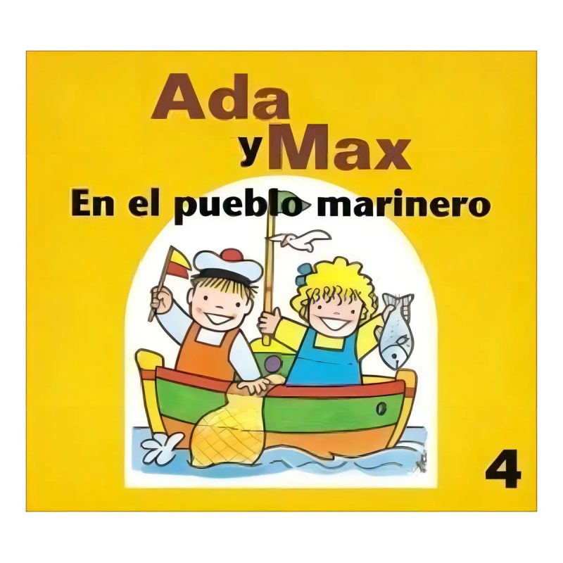 EN EL PUEBLO MARINERO ADA Y MAX