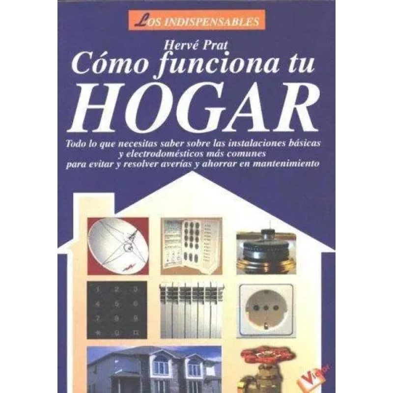 COMO FUNCIONA TU HOGAR