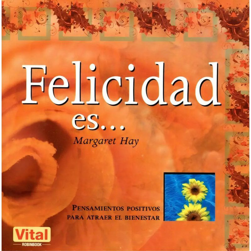 FELICIDAD ES