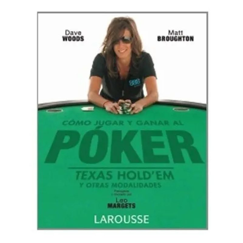 COMO JUGAR Y GANAR AL POKER TEXAS HOLD EM - 2 ED
