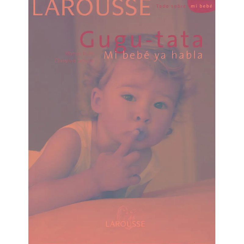 GUGU TATA MI BEBE YA HABLA - TD