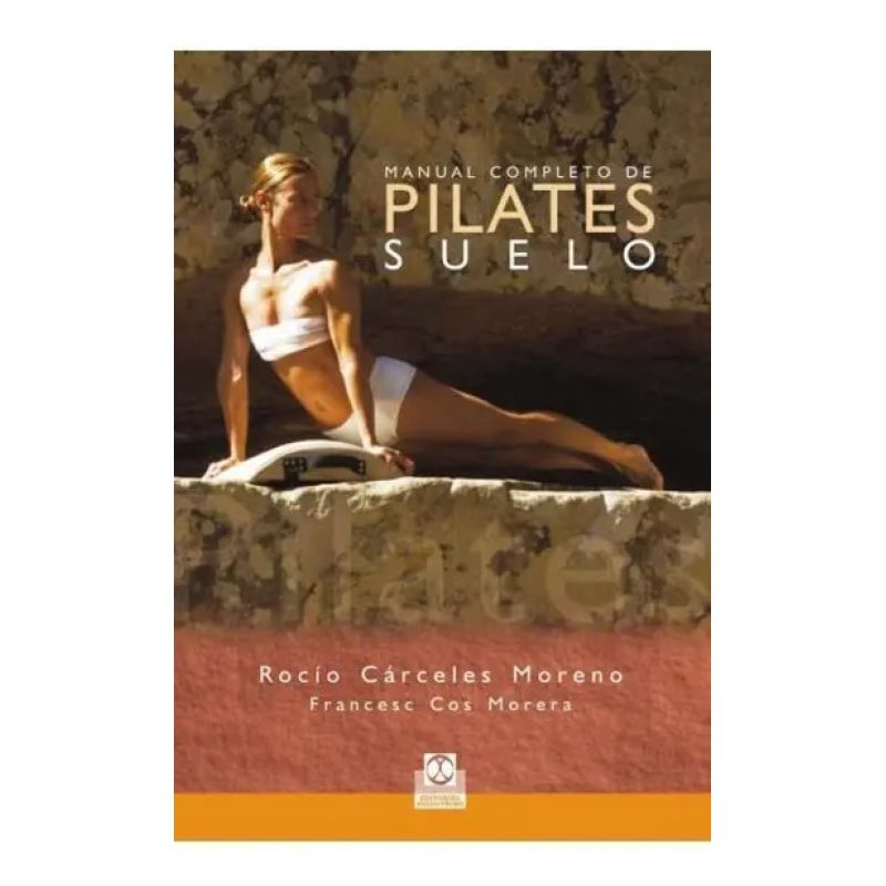 PILATES MANUAL COMPLETO DE SUELO