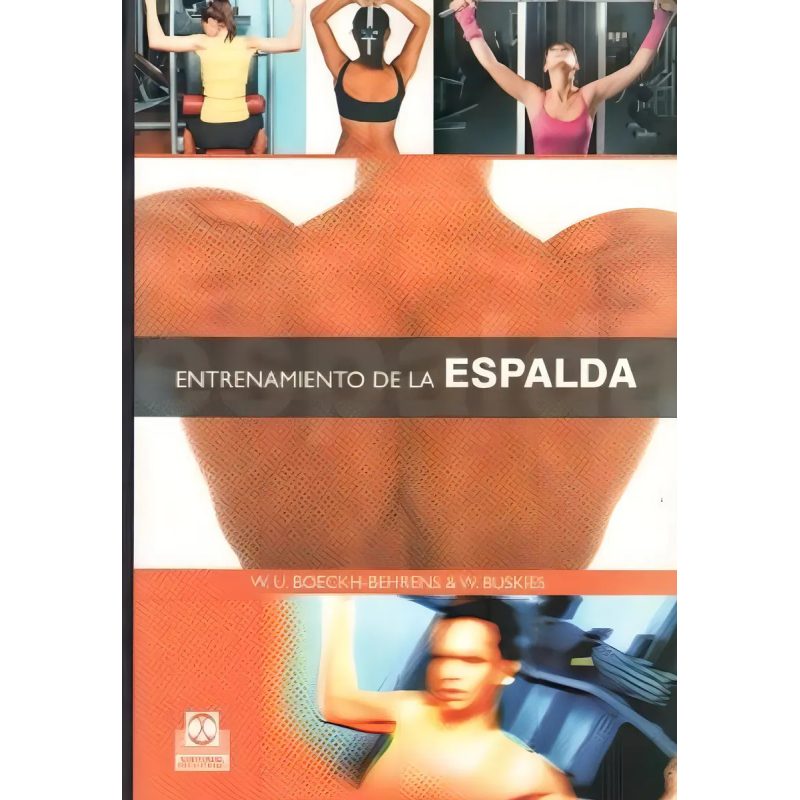 ENTRENAMIENTO DE LA ESPALDA