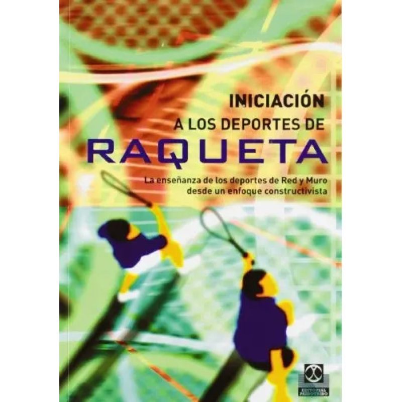 INICIACION A LOS DEPORTES DE RAQUETA