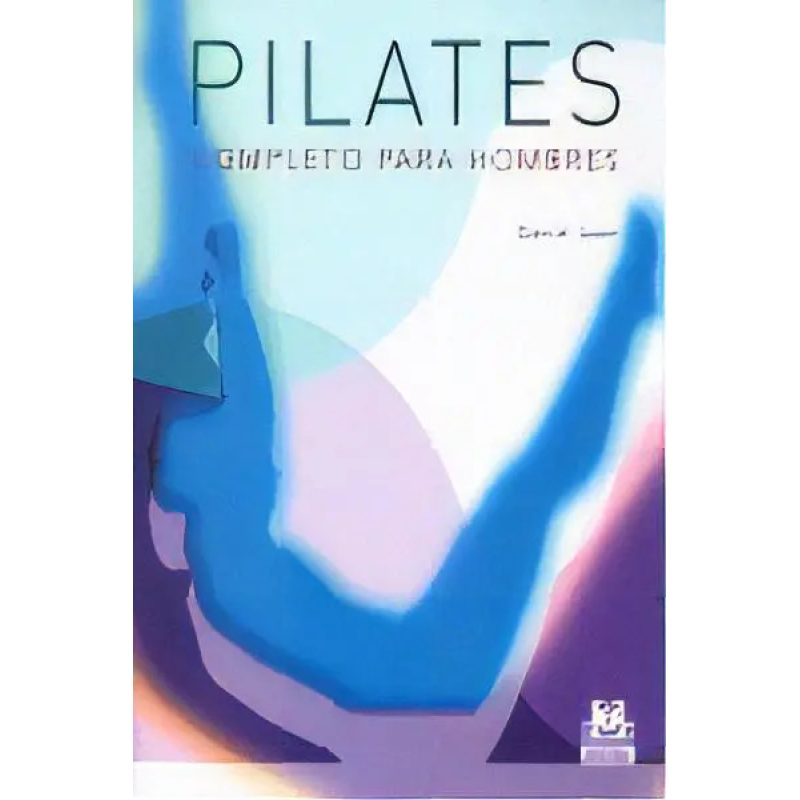 PILATES COMPLETO PARA HOMBRES